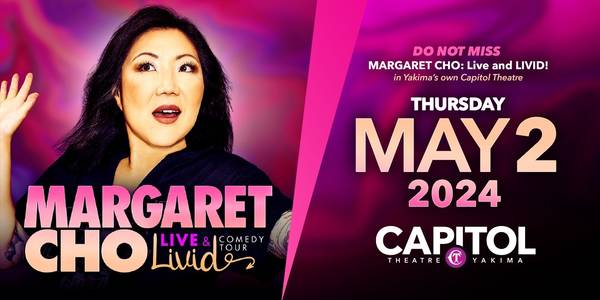 Margaret Cho: Live & LIVID!