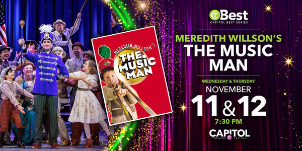 Capitol Best 2026-2027: The Music Man 