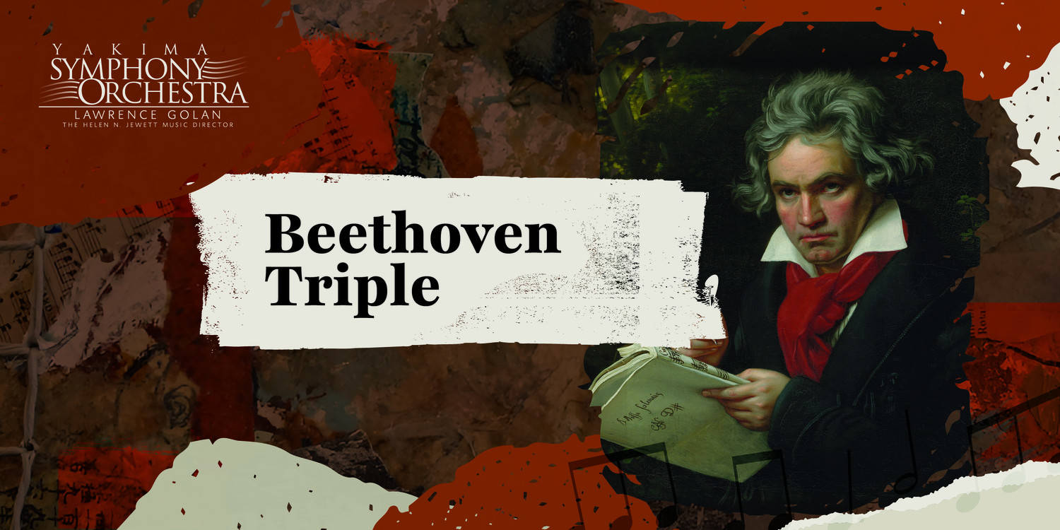 Yakima Symphony Orchestra 2026-2027: Beethoven Triple