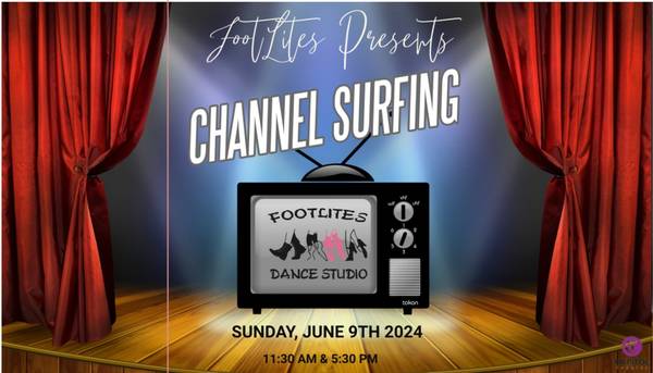 Footlites Dance Studio "Channel Surfing"