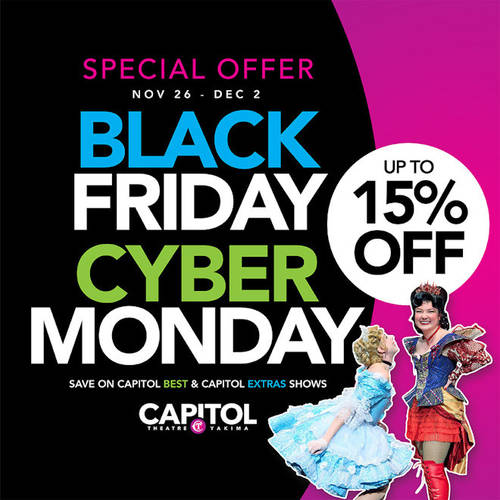 Capitol Theatre Black Friday and Cyber Monday SALE!