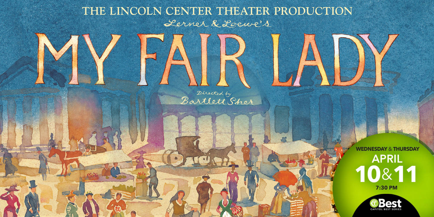 Capitol Best 2023-2024: My Fair Lady 