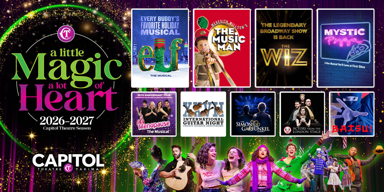 Capitol Theatre 2026-2027 Capitol Best Season Extras and Edge