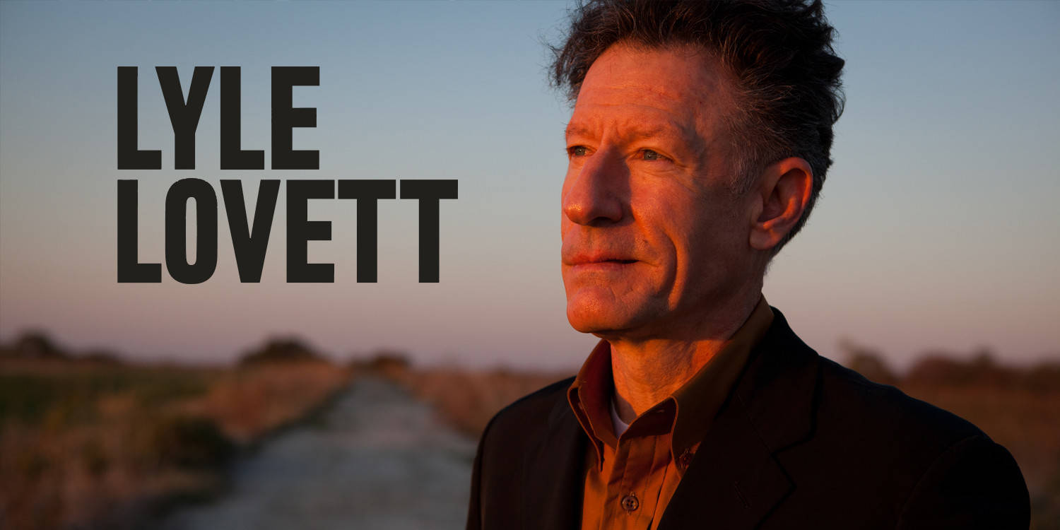 Lyle Lovett and His Large Band 