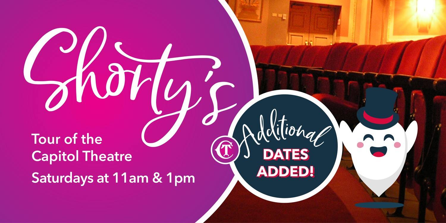 Shorty's Tour of the Capitol Theatre: Saturday Tours