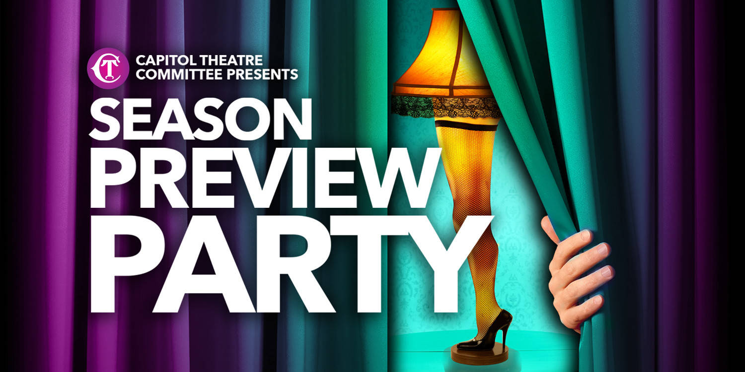 Capitol Theatre 2019-2020 Season Preview Party