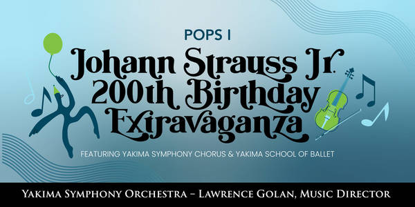 YSO Pops 2025-2026: Johann Strauss, Jr. 200th Birthday Extravaganza 