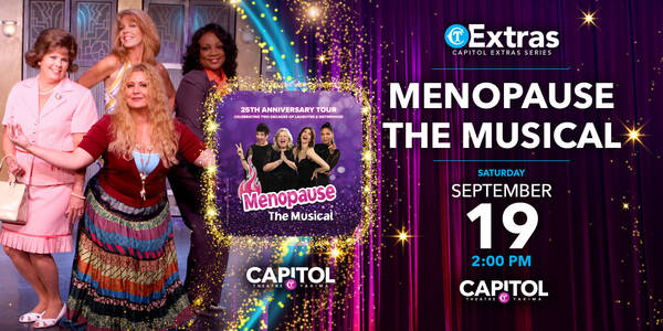 Capitol Extra: Menopause The Musical 