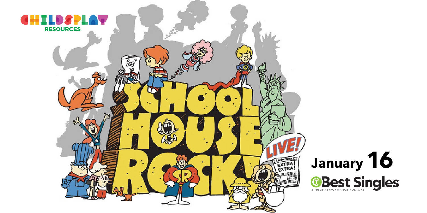 Schoolhouse Rock Live!