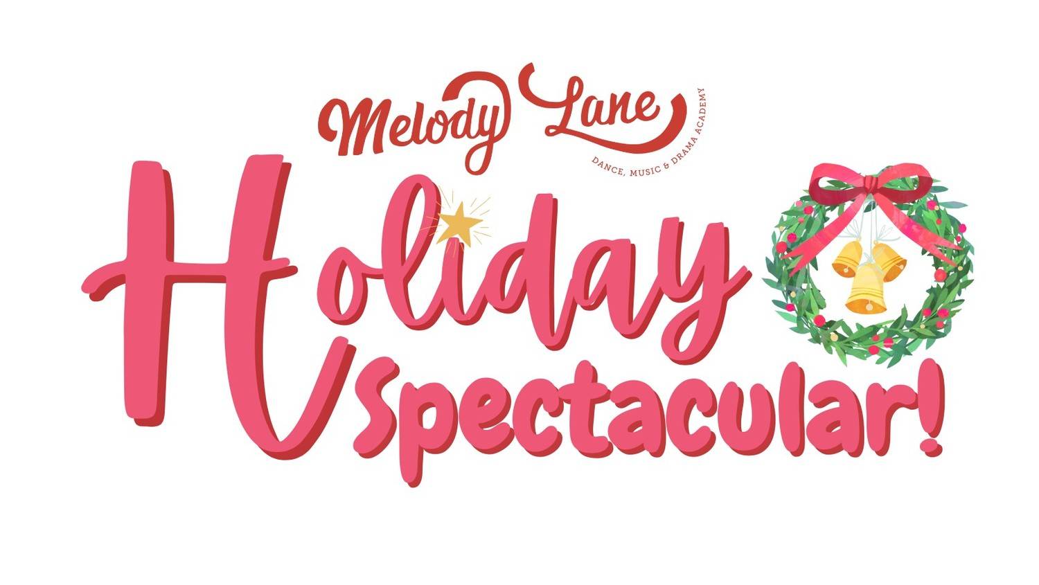 Melody Lane Academy's Holiday Spectacular