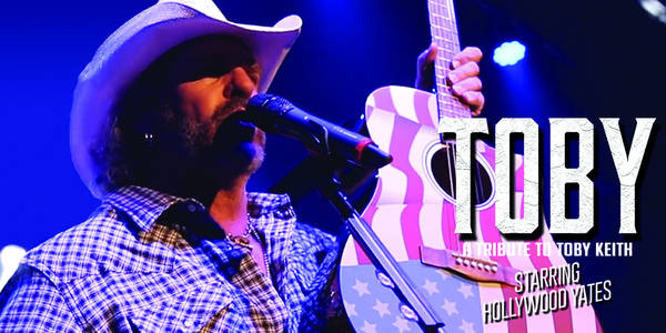 TOBY: A Tribute to Toby Keith 