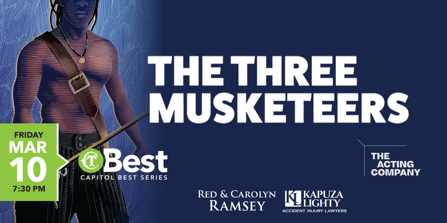 Capitol Best 2022-2023: The Acting Company's Three Musketeers