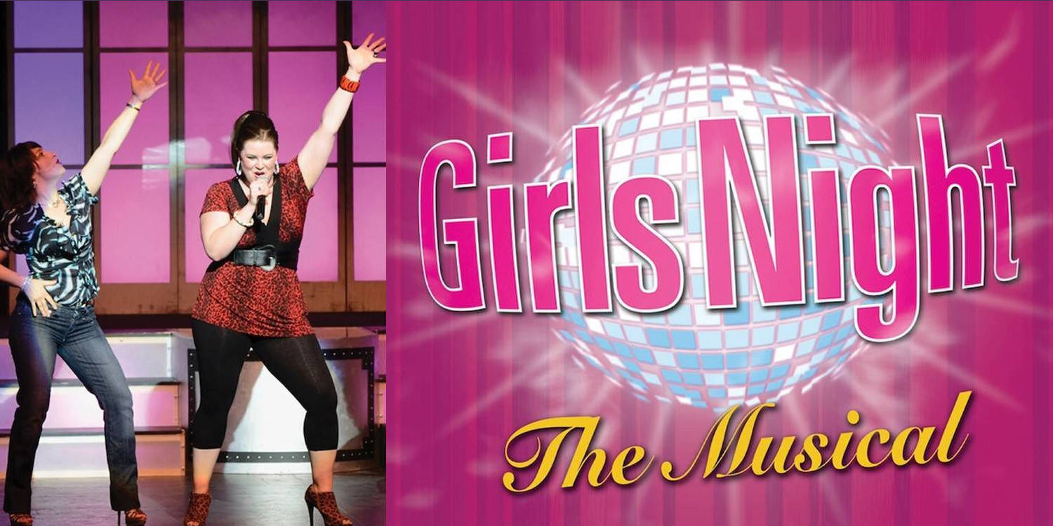 Girls Night: The Musical 