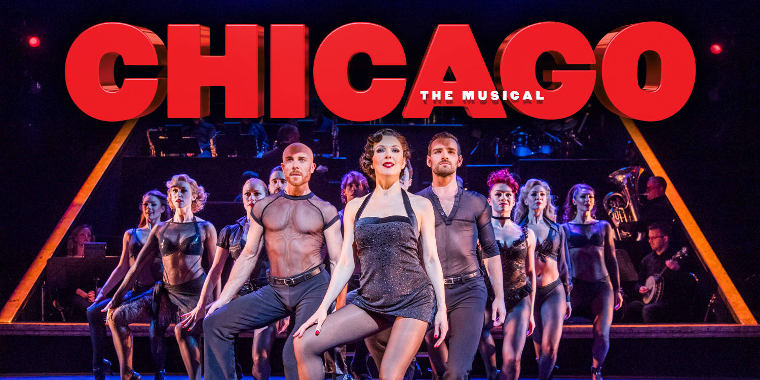 Chicago the Musical The Capitol Theatre