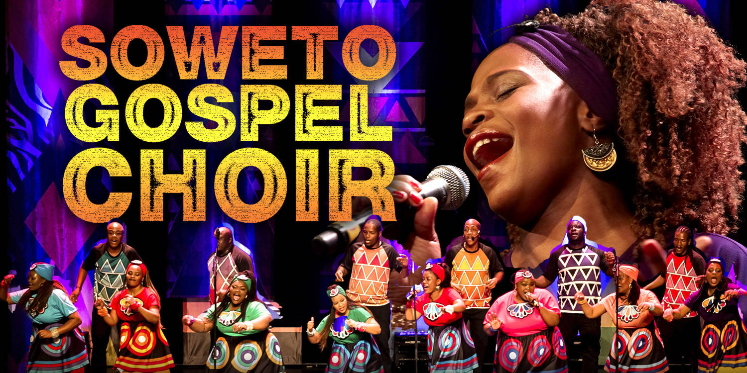 Soweto Gospel Choir