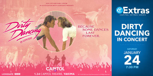 Capitol Extras: Dirty Dancing in Concert