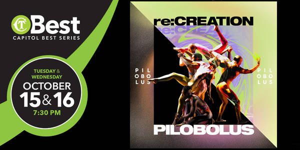 Capitol Best 2024-2025: Pilobolus re:CREATION