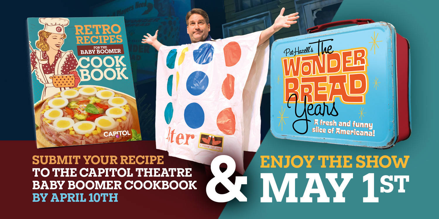 Capitol Theatre Baby Boomer Cookbook